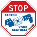 Condor Stop Fasten Seatbelt Sign, 18" W, 18" H, English, Vinyl, Red, White 485K57