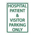 Zing Parking Sign, HOSPITAL PARKING, 18X12 3077