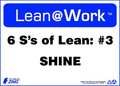 Zing Lean Sign, Six Ss of Lean Shine, 10X14", 2176 2176