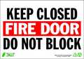 Zing Fire Door Sign, 7 in Height, 10 in Width, Plastic, Vertical Rectangle, English 1083