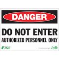 Zing DANGER Sign, Do Not Enter, 7X10", Aluminum, Height: 7" 1094A