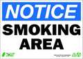 Zing Smoking Area Sign, 10" H, 14 in W, Rectangle, English, 2135A 2135A