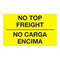 Tape Logic Tape Logic® Bilingual Labels, "No Carga Encima", 3" x 5", Fluorescent Yellow, 500/Roll DL1089