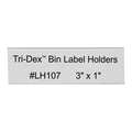 Tri-Dex Tri-Dex™ Bin Label Holders, 3" x 1", Clear, 25/Case LH107