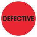 Tape Logic Tape Logic® Labels, "Defective", 2" Circle, Fluorescent Red, 500/Roll DL1279