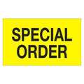 Tape Logic Tape Logic® Labels, "Special Order", 3" x 5", Fluorescent Yellow, 500/Roll DL1168