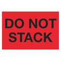 Tape Logic Tape Logic® Labels, "Do Not Stack", 2" x 3", Fluorescent Red, 500/Roll DL1098