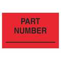 Tape Logic Tape Logic® Labels, "Part Number", 1 1/4" x 2", Fluorescent Red, 500/Roll DL1169