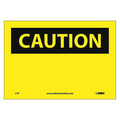 Nmc Caution Sign, 10" W, 7" H, English, Vinyl, Yellow, Legend Style: Blank C1P