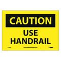 Nmc Caution Use Handrail Sign, C191P C191P