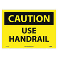 Nmc Caution Use Handrail Sign, C191PB C191PB