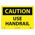 Nmc Caution Use Handrail Sign, C191RB C191RB