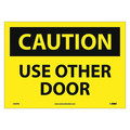 Nmc Caution Use Other Door Sign, C630PB C630PB