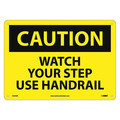 Nmc Caution Watch Your Step Use Handrail Sign, C643AB C643AB