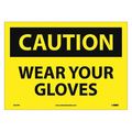 Nmc Caution Wear Your Gloves Sign C657PB