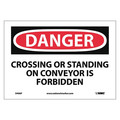 Nmc Crossing Or Standing On Conveyor Is Sign D406P