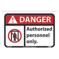 Nmc Danger Authorized Personnel Only, DGA93P DGA93P