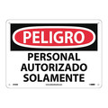 Nmc Danger Authorized Personnel Only Sign - Spanish, SPD9RB SPD9RB