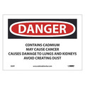 Nmc Danger Contains Cadmium May Cause Cancer Sign, Width: 10" D29P