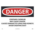 Nmc Danger Contains Cadmium May Cause Cancer Sign, Material: Adhesive Backed Vinyl D29PC