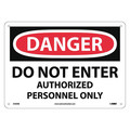 Nmc Danger Do Not Enter Authorized Personnel Only Sign, D200RB D200RB