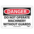 Nmc Danger Do Not Operate Machinery Without, 7 in Height, 10 in Width, Rigid Plastic D261R