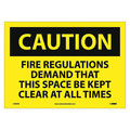 Nmc Caution Keep Space Clear At All Times Sign, C490PB C490PB