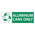 Nmc Aluminum Cans Only Label, Pk5 ENV20AP