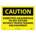 Nmc Asbestos Hazardous Do Not Distu Sign, C312PB C312PB
