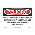 Nmc Asbestos May Cause Cancer Authorized Personnel Only Sign - Spanish, SPD22P SPD22P