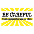 Nmc Be Careful Banner BT520