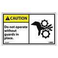 Nmc Caution Do Not Operate Without Guards In Place Label, Pk5 CGA6AP