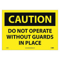 Nmc Caution Do Not Operate Without Guards In, 10 in Height, 14 in Width, Pressure Sensitive Vinyl C15PB