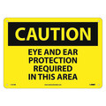 Nmc Caution Eye And Ear Protection Required Sign C151RB