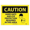 Nmc Caution Hats And Eye Protection Required, 10 in Height, 14 in Width, Pressure Sensitive Vinyl C506PB