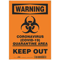 Condor Coronavirus Quarantine Area Sign, 10" W x 14" H, English, Polystyrene HWW308P1410