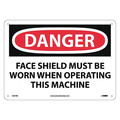 Nmc Danger Face Shield Must Be Worn Sign, 10 in Height, 14 in Width, Rigid Plastic D527RB