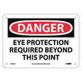Nmc Danger Eye Protection Required Beyond Th, 7 in Height, 10 in Width, Aluminum D525A