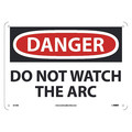 Nmc Danger Do Not Watch The Arc Sign, D31RB D31RB
