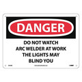 Nmc Danger Do Not Watch The Arc Sign, D432RB D432RB