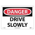 Nmc Danger Drive Slowly Sign, D511AB D511AB