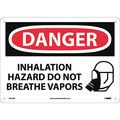 Nmc Danger Inhalation Hazard Do Not Breath Vapors Sign, D561RB D561RB