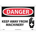 Nmc Danger Keep Away From Machinery Sign, 10 in Height, 14 in Width, Rigid Plastic D564RB