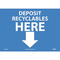 Nmc Deposit Recyclables Here Sign, ENV32PB ENV32PB