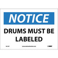 Nmc Drums Must Be Labeled Sign, Header: Notice N213P