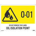 Nmc Energy Isolation - Oil Isolation Point, Pk10, Material: Adhesive Backed Vinyl ISL3414