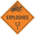 Nmc Explosives 1.2 1 Dot Placard Sign, Material: Unrippable Vinyl DL131UV