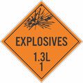 Nmc Explosives 1.3L 1 Dot Placard Sign, Material: Adhesive Backed Vinyl DL93P