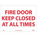 Nmc Fire Door Keep Closed At All Times Sign M31PB