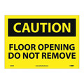 Nmc Floor Opening Do Not Remove Sign, C495PB C495PB